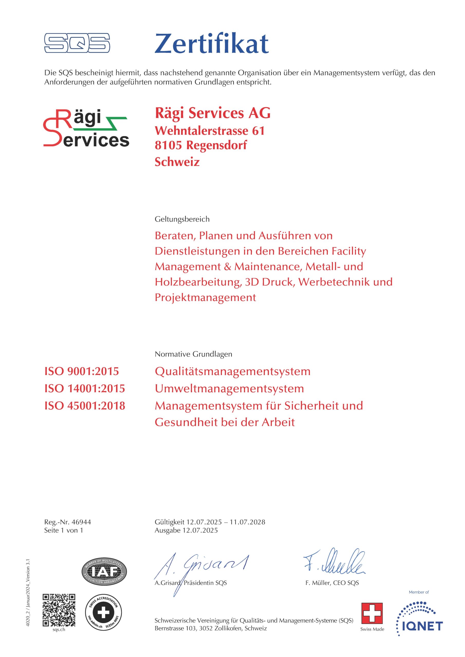 ISO-Zertifikat in Sachen Qualitätsmanagement, Umweltmanagementsystem und Managementsystem für Sicherheit und Gesundheit bei der Arbeit